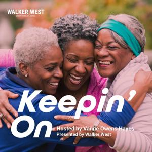 Keepin' On (presented by Walker|West)