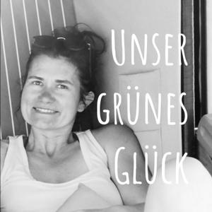 Unser grünes Glück