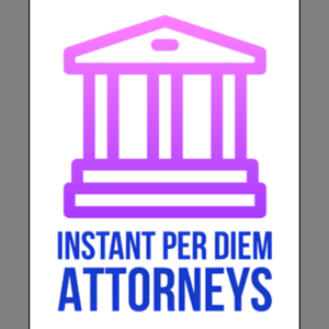 Instant Per Diem Attorneys