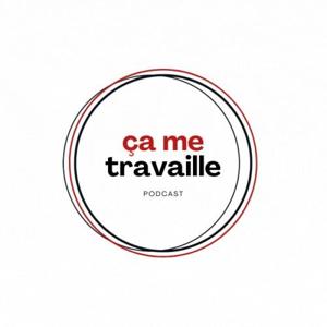 Ca me travaille