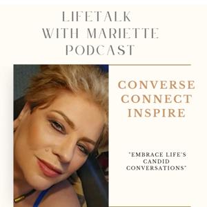 LifeTalk with Mariette Podcast