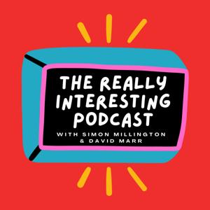 The Really Interesting Podcast