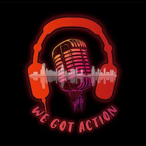 We Got Action Sports Podcast