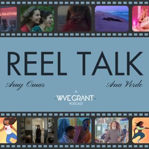 REEL TALK: A WAVE Grant Podcast