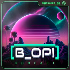 Become OP! - Um podcast da Galaxies