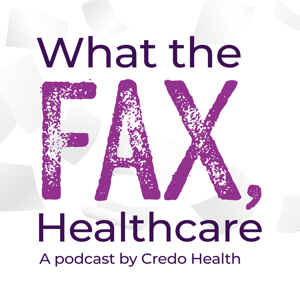 What the Fax, Healthcare