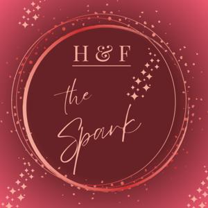 Honey and Flame: The Spark