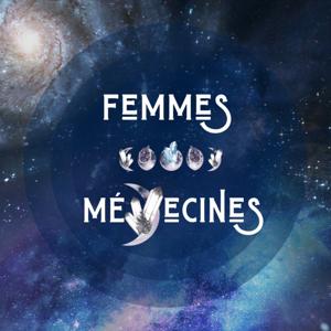Femmes Médecines podcast