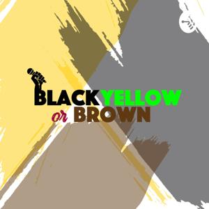 Black, Yellow or Brown (BYOB)
