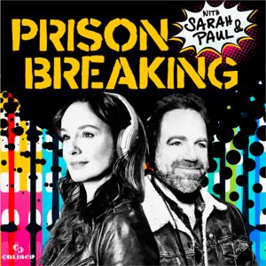 Prison Breaking with Sarah & Paul: Watch Party!