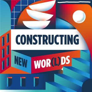 Constructing New Wor(l)ds [French] by Constructing New Wor(l)ds by Saint-Gobain