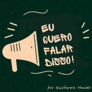 Eu Quero Falar Disso