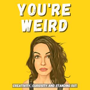You're Weird