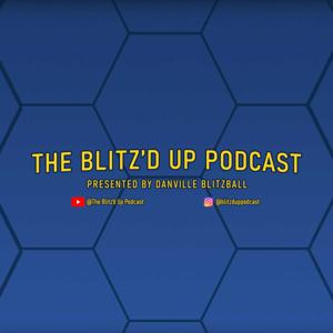The Blitz'd Up Podcast