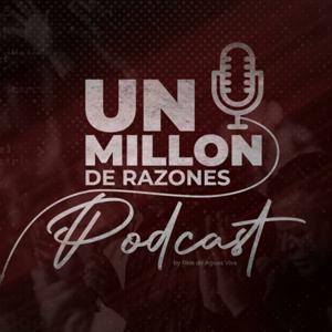 Un Millon De Razones