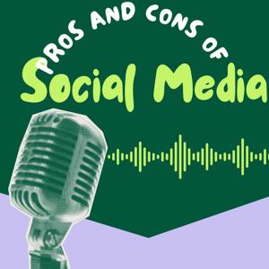 Pros and Cons of Social Media