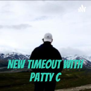 New Timeout with Patty C
