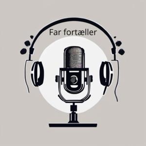 Far fortæller