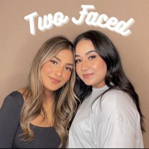Two Faced