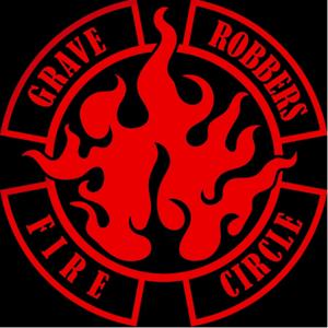 Grave Robbers Fire Circle