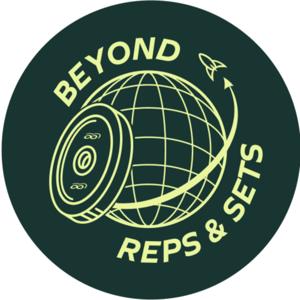 Beyond Reps and Sets