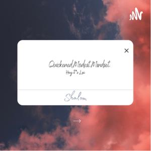 Quickened.Modest.Mindset