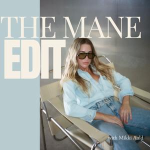 The Mane Edit by Mikki Auld