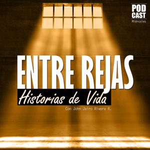 Entre Rejas Historias de Vida