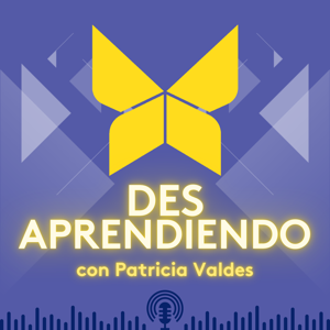Desaprendiendo