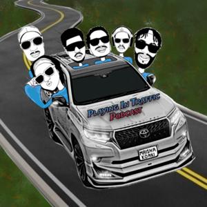 Playing In Traffic Podcast
