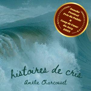 Histoires de cris