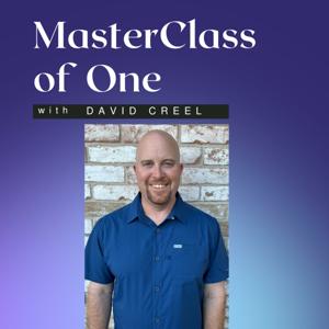 MasterClass of One