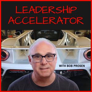 Leadership Essentials with Bob Prosen