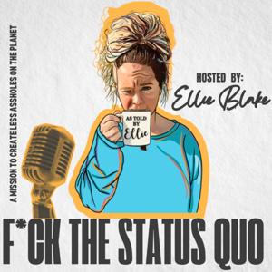 F*ck The Status Quo