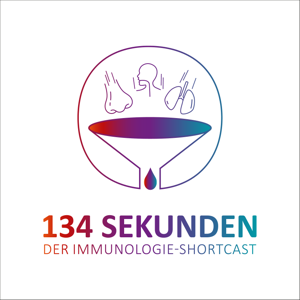 134 Sekunden - Der Immunologie-Shortcast