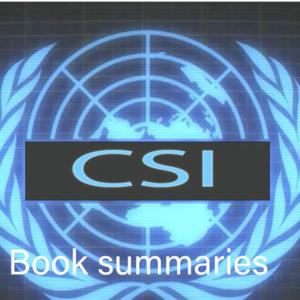 CSI BOOK SUMMARIES
