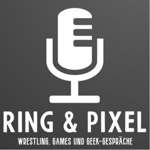 Ring und Pixel: Wrestling, Games und Geek-Gespräche