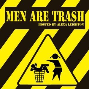 Men Are Trash