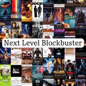 Next Level Blockbuster