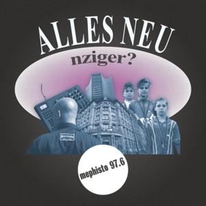 Alles NEUnziger? Leipzig in den 90er Jahren