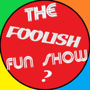 The Foolish Funshow