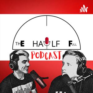 The Half Full Podcast with Brayden and David