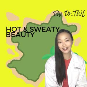 Hot & Sweaty Beauty