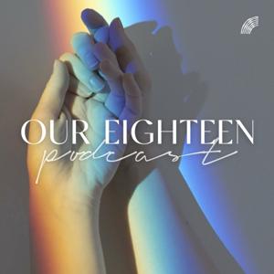 Our Eighteen
