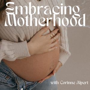 Embracing Motherhood