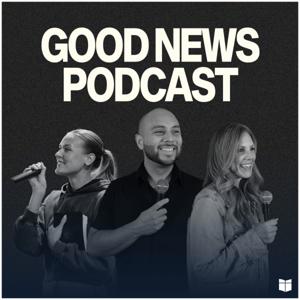 Good News Podcast