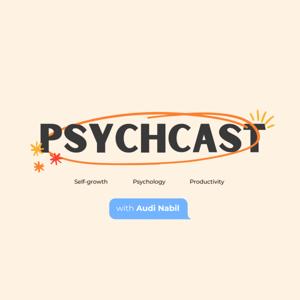 PsychCast with Audi Nabil