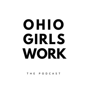 Ohio Girls Work