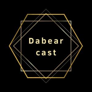 Dabearcast
