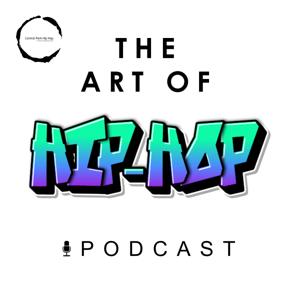 The Art of Hip Hop Podcast